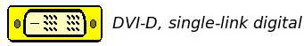 DVI-D single link digital